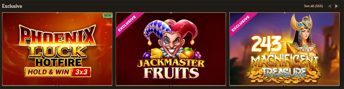 Exclusive slot games section with featured titles Phoenix Luck Hotfire, Jackmaster Fruits, and 243 Magnificent Treasure, plus a “See all” link on a dark casino interface.